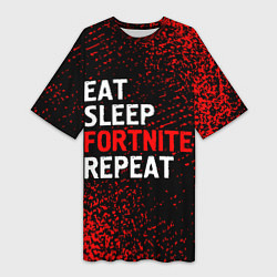 Футболка женская длинная Eat Sleep Fortnite Repeat Арт, цвет: 3D-принт