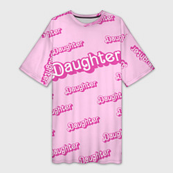 Футболка женская длинная Дочь в стиле барби - розовый паттерн, цвет: 3D-принт
