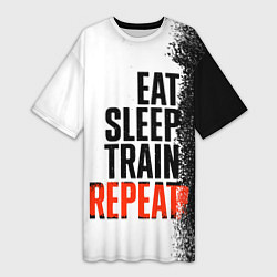 Женская длинная футболка Eat sleep train repeat