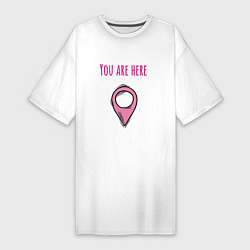 Женская футболка-платье You are here, bro