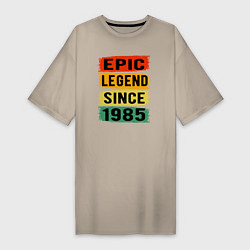 Женская футболка-платье Эпичный Легендарный с 1985