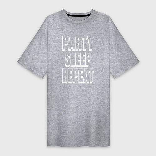 Женская футболка-платье Party sleep repeat надпись с тенью / Меланж – фото 1