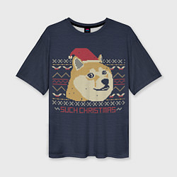 Женская футболка оверсайз Doge Such Christmas