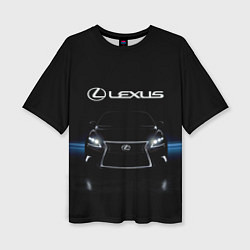 Футболка оверсайз женская Lexus, цвет: 3D-принт