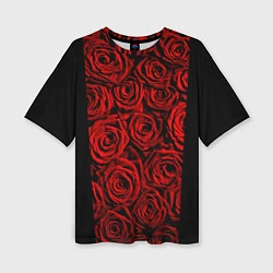 Женская футболка оверсайз Унисекс / Красные розы