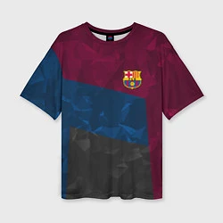 Женская футболка оверсайз FC Barcelona: Dark polygons