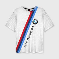 Футболка оверсайз женская BMW Motorsport: White Carbon, цвет: 3D-принт