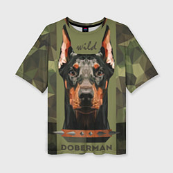 Футболка оверсайз женская Дикий доберман, цвет: 3D-принт