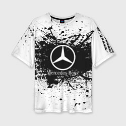 Футболка оверсайз женская Mercedes-Benz: Black Spray, цвет: 3D-принт