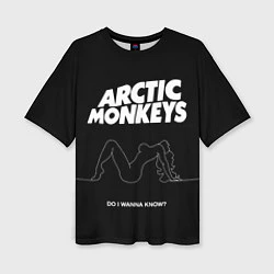Женская футболка оверсайз Arctic Monkeys: Do i wanna know?