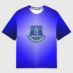 Футболка оверсайз женская Эвертон 3D, цвет: 3D-принт