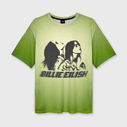 Футболка оверсайз женская Билли Айлиш, цвет: 3D-принт