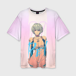 Женская футболка оверсайз Rei Ayanami