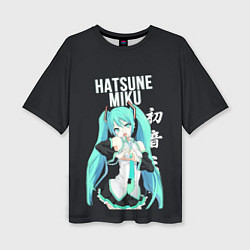 Женская футболка оверсайз Hatsune Miku Хацунэ Мику