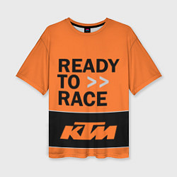 Футболка оверсайз женская KTM READY TO RACE Z, цвет: 3D-принт