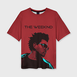 Футболка оверсайз женская The weeknd, цвет: 3D-принт