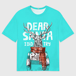 Футболка оверсайз женская Олень в свитере с оленями, цвет: 3D-принт