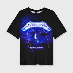 Женская футболка оверсайз Ride the Lightning - Metallica
