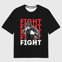 Женская футболка оверсайз FIGHT FIGHT FIGHT