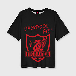 Футболка оверсайз женская Liverpool Ливерпуль, цвет: 3D-принт