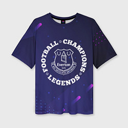 Женская футболка оверсайз Символ Everton и круглая надпись Football Legends