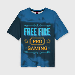 Футболка оверсайз женская Игра Free Fire: PRO Gaming, цвет: 3D-принт