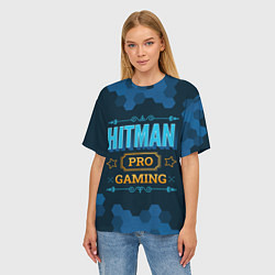 Футболка оверсайз женская Игра Hitman: PRO Gaming, цвет: 3D-принт — фото 2