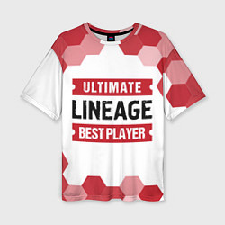 Футболка оверсайз женская Lineage: красные таблички Best Player и Ultimate, цвет: 3D-принт