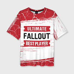 Футболка оверсайз женская Fallout: красные таблички Best Player и Ultimate, цвет: 3D-принт