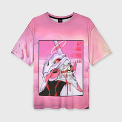 Женская футболка оверсайз EVANGELION PINK Берсерк mode