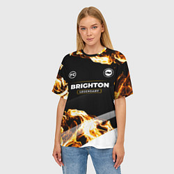 Футболка оверсайз женская Brighton legendary sport fire, цвет: 3D-принт — фото 2