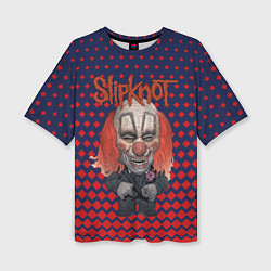 Футболка оверсайз женская Slipknot clown, цвет: 3D-принт