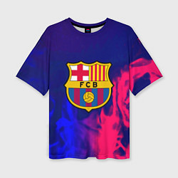 Футболка оверсайз женская Barcelona fc club gradient, цвет: 3D-принт