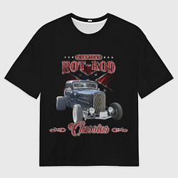 Футболка оверсайз женская Классический хотрод на базе автомобиля 30-х годов, цвет: 3D-принт