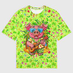 Футболка оверсайз женская Свинка с гитарой жаркое лето, цвет: 3D-принт