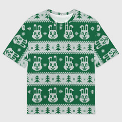 Футболка оверсайз женская Вязаный зимний узор с зайцами и ёлками, цвет: 3D-принт