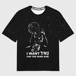 Футболка оверсайз женская Переходи на темную сторону, цвет: 3D-принт