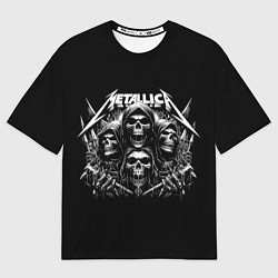 Женская футболка оверсайз Metallica - four skulls