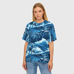 Футболка оверсайз женская Пальмы и волны - голубые оттенки паттерн, цвет: 3D-принт — фото 2