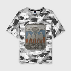 Футболка оверсайз женская Гордость России ВДВ, цвет: 3D-принт