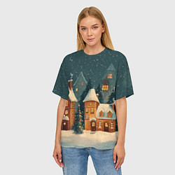 Футболка оверсайз женская Сказочный Новогодний городок, цвет: 3D-принт — фото 2