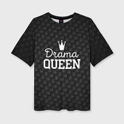 Женская футболка оверсайз Drama queen