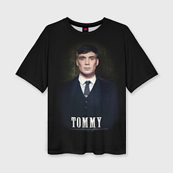 Футболка оверсайз женская Peaky Tommy, цвет: 3D-принт