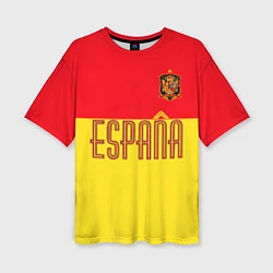 Женская футболка оверсайз Сборная Испании: Евро 2016