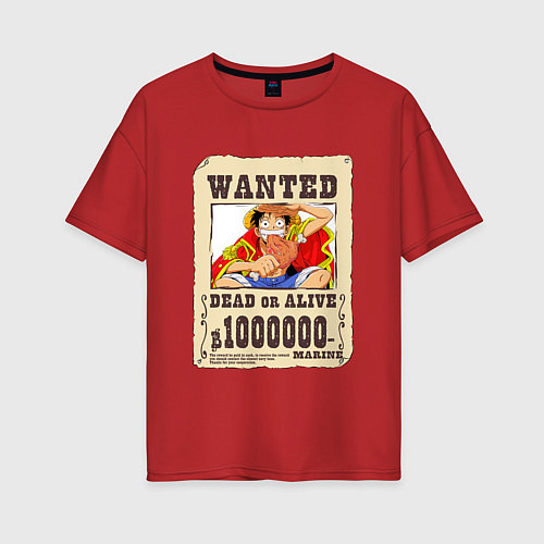 Женская футболка оверсайз Wanted Luffy / Красный – фото 1