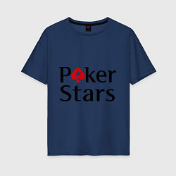 Футболка оверсайз женская Poker Stars, цвет: тёмно-синий