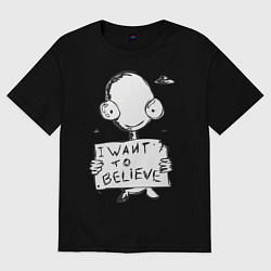 Футболка оверсайз женская I want to believe, цвет: черный