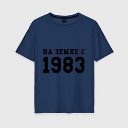 Женская футболка оверсайз На Земле с 1983