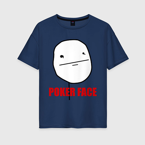 Женская футболка оверсайз Poker Face / Тёмно-синий – фото 1