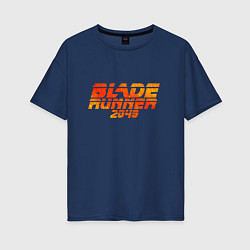Футболка оверсайз женская Blade Runner 2049, цвет: тёмно-синий